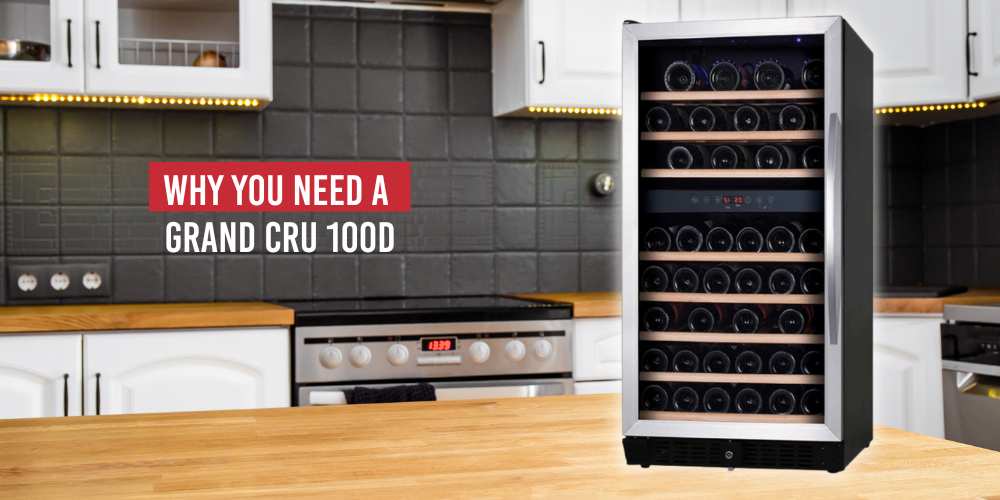 Why the Grand Cru 100D is the Optimal Wine Fridge Grand Cru Wine Fridges